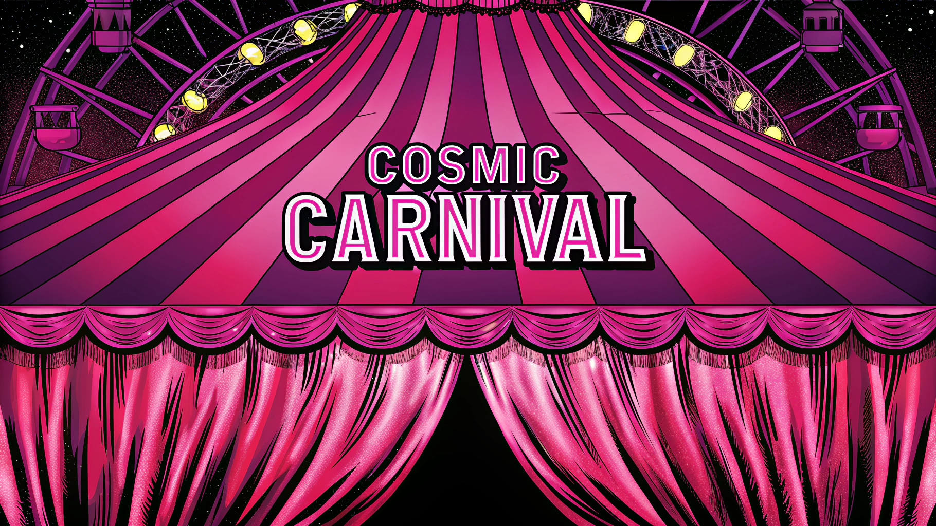Cosmic Carnival